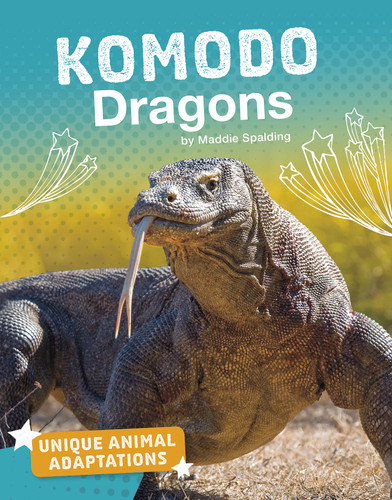 Komodo Dragons - 9781543575071 by Maddie Spalding, 9781543575071