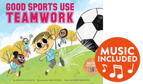 Good Sports Use Teamwork by BreAnn Rumsch, Mike Petrik, Mark Mallman, 9781684104024