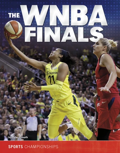 The WNBA Finals by Tyler Omoth, 9781543591934