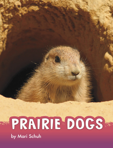 Prairie Dogs - 9781977117984 by Mari Schuh, 9781977117984