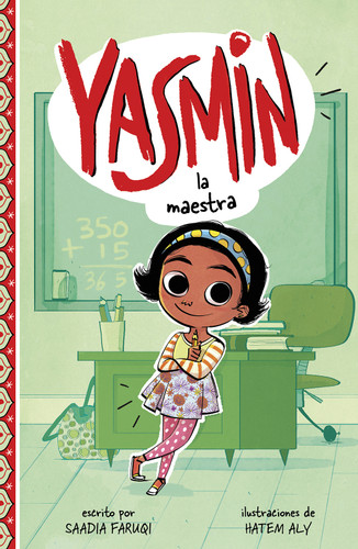 Yasmin la maestra (Spanish Edition) - 9781515857327 by Saadia Faruqi, Hatem Aly, Aparicio Publishing LLC, 9781515857327