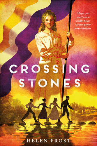 Crossing Stones - 9781250753519 by Helen Frost, 9781250753519