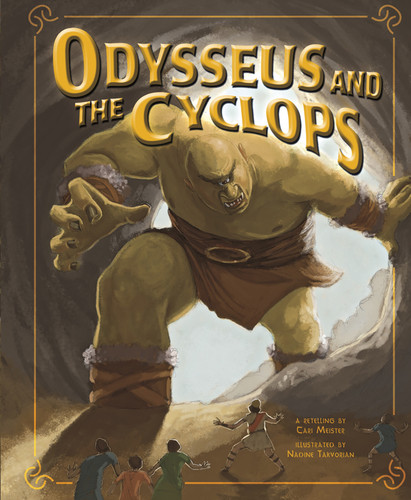 Odysseus and the Cyclops by Cari Meister, Nadine Takvorian, 9781404866669