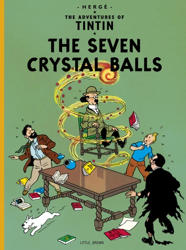 The Seven Crystal Balls by Hergé, 9780316358408