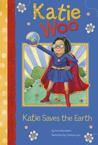 Katie Saves the Earth - 9781404880467 by Fran Manushkin, Tammie Lyon, 9781404880467
