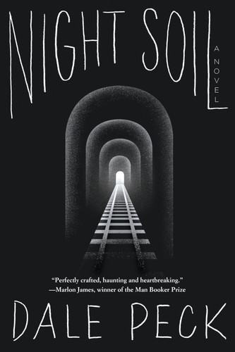 Night Soil - 9781641290654 by Dale Peck, 9781641290654