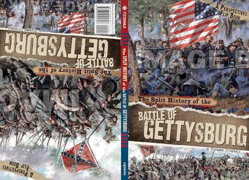The Split History of the Battle of Gettysburg (A Perspectives Flip Book) by Stephanie Fitzgerald, 9780756546953