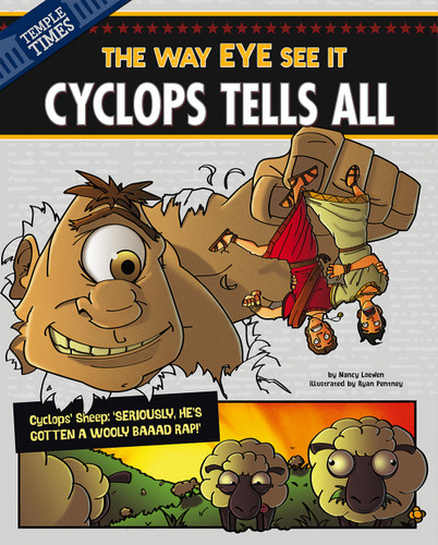 Cyclops Tells All (The Way EYE See It) - 9781479529551 by Nancy Loewen, Ryan Pentney, 9781479529551