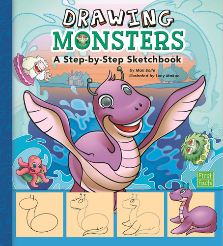 Drawing Monsters (A Step-by-Step Sketchbook) by Mari Bolte, Lucy Makuc, Dynamo Limited, 9781491402825