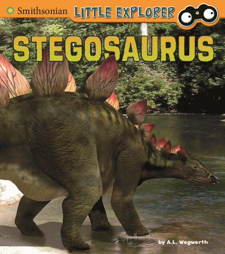 Stegosaurus - 9781491408124 by A. L. Wegwerth, 9781491408124