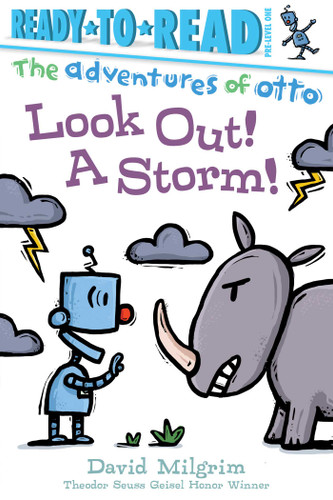 Look Out! A Storm! (Ready-to-Read Pre-Level 1) by David Milgrim, David Milgrim, 9781534441972