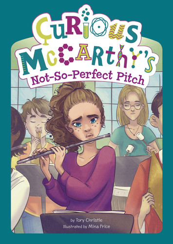 Curious McCarthy's Not-So-Perfect Pitch - 9781515816478 by Tory Christie, Mina Price, 9781515816478
