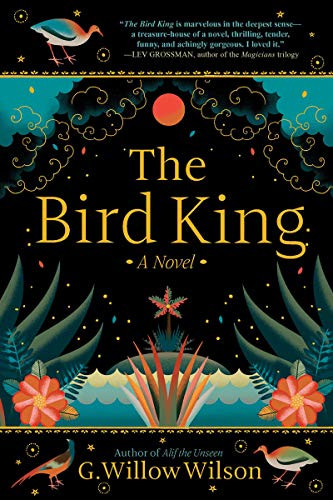 The Bird King (A Novel) - 9780802148292 by G. Willow Wilson, G. Willow Wilson, 9780802148292