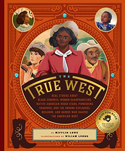The True West by Wiliam Luong, Mifflin Lowe, 9781733633512