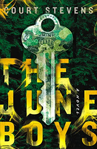 The June Boys by Court Stevens, 9780785221906 The June Boys by Court Stevens, 9780785221906