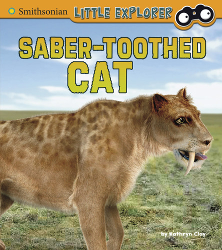 Saber-toothed Cat - 9781543505382 by Kathryn Clay, 9781543505382