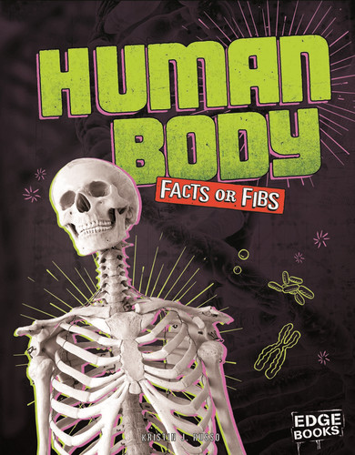 Human Body Facts or Fibs - 9781543502077 by Kristin J Russo, 9781543502077