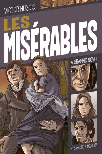 Les Misérables (A Graphic Novel) - 9781496561169 by Luciano Saracino, Fabián Mezquita, Trusted Translations, 9781496561169