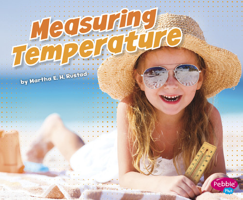 Measuring Temperature - 9781977103697 by Martha E. H. Rustad, 9781977103697