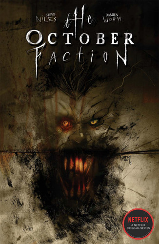 The October Faction, Vol. 2 by Steve Niles, Damien Worm, 9781631405976