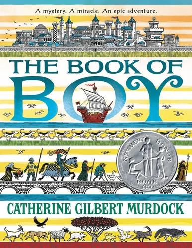 The Book of Boy (A Newbery Honor Award Winner) - 9780062686213 by Catherine Gilbert Murdock, 9780062686213