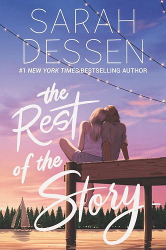 The Rest of the Story - 9780062933638 by Sarah Dessen, 9780062933638