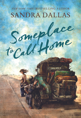 Someplace to Call Home by Sandra Dallas, 9781585364145