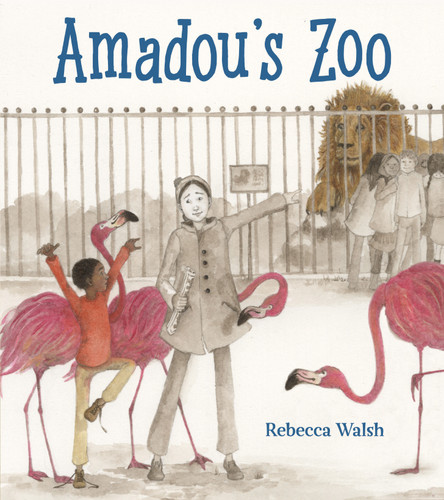 Amadou's Zoo by Rebecca Walsh, 9781624148842