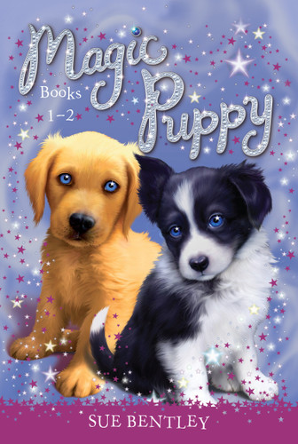 Magic Puppy: Books 1-2 by Sue Bentley, Angela Swan, 9780593222140