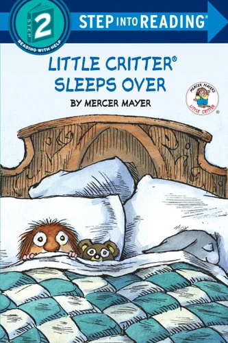 Little Critter Sleeps Over (Little Critter) (Step into Reading) by Mercer Mayer, Mercer Mayer, 9780307262035