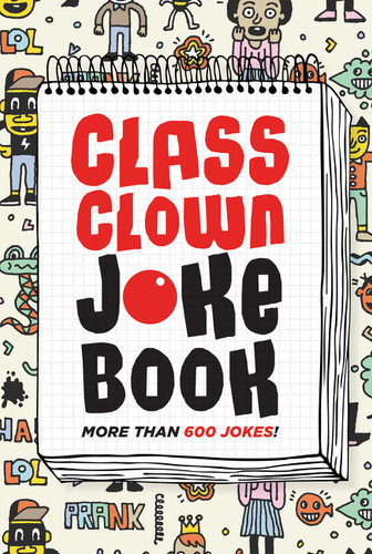 Class Clown Joke Book by HarperCollins Publishers Ltd, 9781443460583