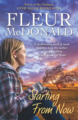 Starting From Now by Fleur McDonald, 9781760529284