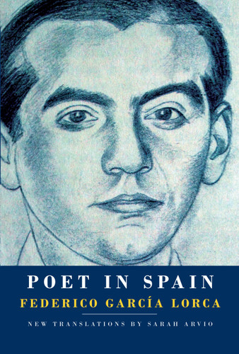 Poet in Spain - 9781524711191 by Federico García Lorca, Sarah Arvio, 9781524711191
