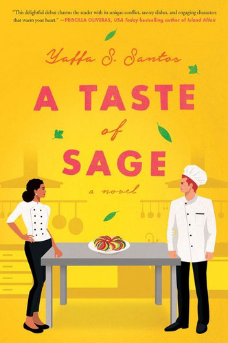 A Taste of Sage (A Novel) by Yaffa S. Santos, 9780062974846