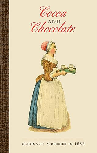 Cocoa and Chocolate by James McKellar Bugbee, 9781429093750