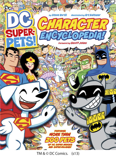 DC Super-Pets Character Encyclopedia - 9781404882973 by Art Baltazar, Steve Korté, 9781404882973