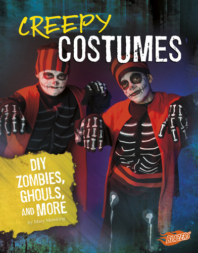 Creepy Costumes (DIY Zombies, Ghouls, and More) - 9781543530346 by Mary Meinking, 9781543530346
