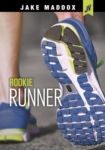 Rookie Runner - 9781496563347 by Jake Maddox, 9781496563347