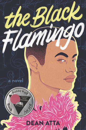 The Black Flamingo by Dean Atta, 9780062990297