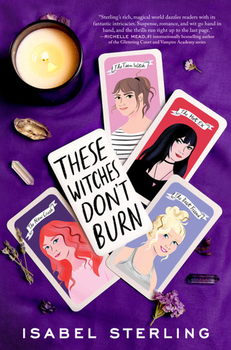 These Witches Don't Burn - 9780451480347 by Isabel Sterling, 9780451480347