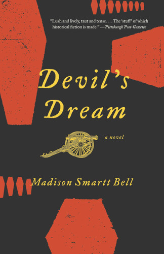 Devil's Dream by Madison Smartt Bell, 9780307279910 Devil's Dream by Madison Smartt Bell, 9780307279910