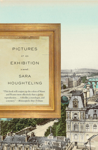 Pictures at an Exhibition by Sara Houghteling, 9780307386304