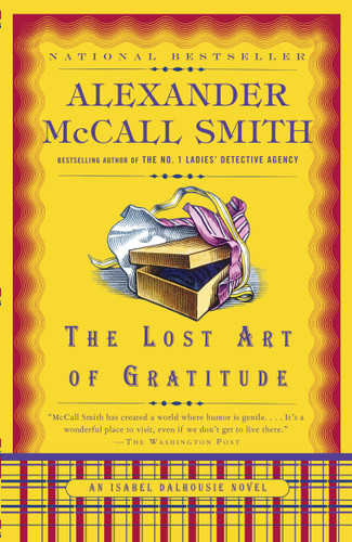 The Lost Art of Gratitude by Alexander McCall Smith, 9780307387080