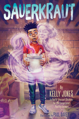 Sauerkraut by Kelly Jones, Paul Davey, 9781524765965