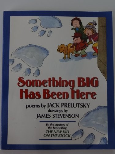 Something Big Has Been Here by Jack Prelutsky, James Stevenson, 9780061857751