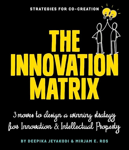 Innovation Matrix by Mirjam Ros, Deepika Jeyakodi, 9789063695200