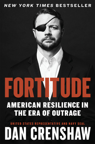 Fortitude (American Resilience in the Era of Outrage) by Dan Crenshaw, 9781538733301