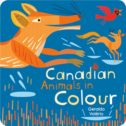Canadian Animals in Colour by Geraldo Valério, 9781771473880