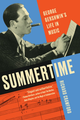 Summertime (George Gershwin's Life in Music) - 9780393358353 by Richard Crawford