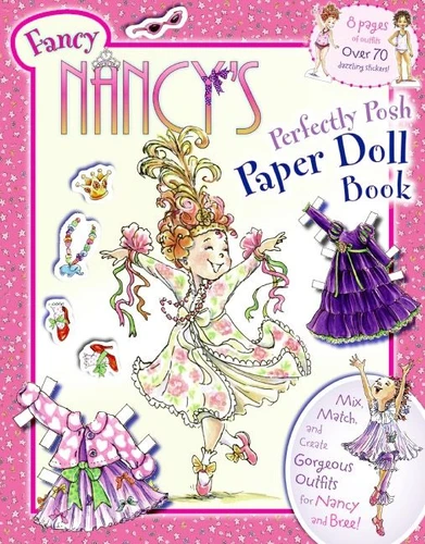 Fancy Nancy's Perfectly Posh Paper Doll Book by Jane O'Connor, Robin Preiss Glasser, 9780061873287